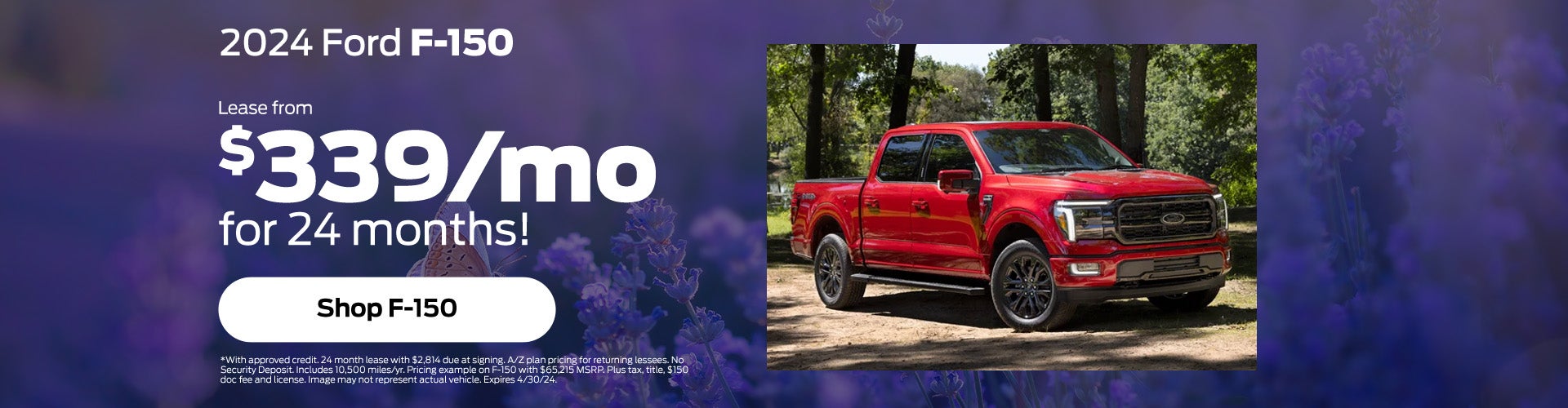 Lease A New 2024 F-150 For $339/Month!